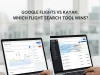 Google Flights vs Kayak: Which Flight Search Tool Wins? Google Flights vs Kayak
