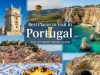 Best Places to Visit in Portugal: The Ultimate Travel Guide Best Places to Visit in Portugal